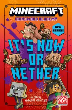 Free Shipping Its Now or Nether: Minecraft Ironsword Chronicles #2 - by Caleb Zane Huett