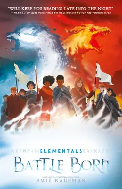 Special Discount Elementals : Battle Born - by Amie Kaufman