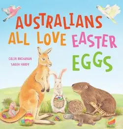 Australians All Love Easter Eggs - by Colin Buchanan Instant Buy