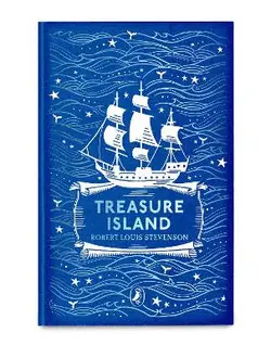 High Quality Treasure Island - by Robert Louis Stevenson