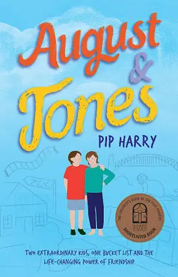 Editor’s Pick August and Jones - by Pip Harry