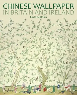 Fan Favorite Chinese Wallpaper in Britain and Ireland (National Trust Series) (Paperback)