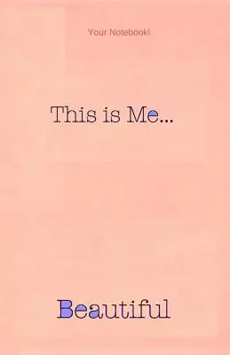 Bargain Your Notebook! This is me... Beautiful (Paperback)