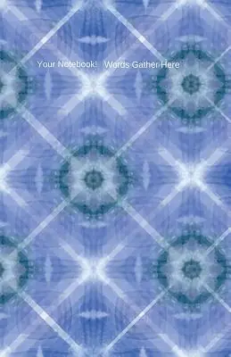 Your Notebook! Words Gather Here (Paperback) Last Chance