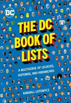 The DC Book of Lists: A Multiverse of Legacies, Histories, and Hierarchies (Hardcover) Price Drop