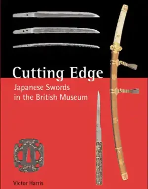 Budget Cutting Edge: Japanese Swords in the British Museum (Hardcover)