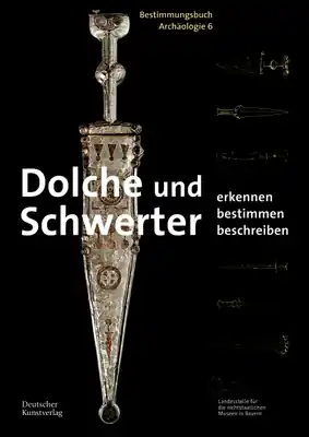 Dolche Und Schwerter: Erkennen. Bestimmen. Beschreiben (Paperback) Money Back Guarantee