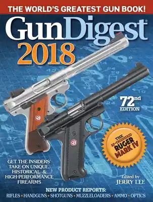 Gun Digest 2018: The World's Greatest Gun Book! (Paperback) Buy Today