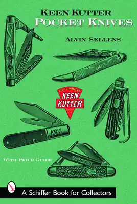 Keen Kutter Pocket Knives (Schiffer Book for Collectors) (Paperback) Seasonal Sale