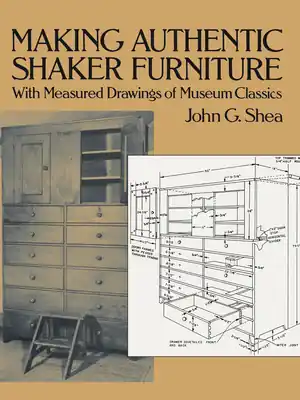 Flash Sale Making Authentic Shaker Furniture: With Measured Drawings of Museum Classics (Paperback)
