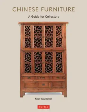 Chinese Furniture: A Guide to Collecting Antiques (Paperback) Super Sale