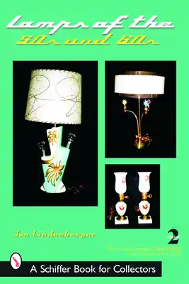 Hot Deal Lamps of the 50s & 60s (Paperback)