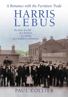 Reduced Price Harris Lebus: A Romance with the Furniture Trade (Paperback)