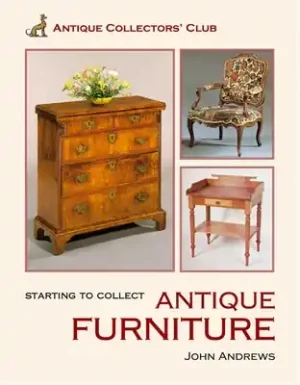 Starting to Collect Antique Furniture (Hardcover) Reduced Price