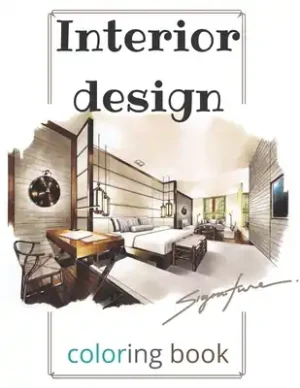 interior design coloring book: A wonderful Modern Decorated Home Designs And Room for Relaxation and Unwind and adults Furniture home (Paperback) Free Shipping