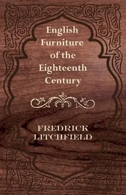 Direct From Manufacturer English Furniture of the Eighteenth Century (Paperback)