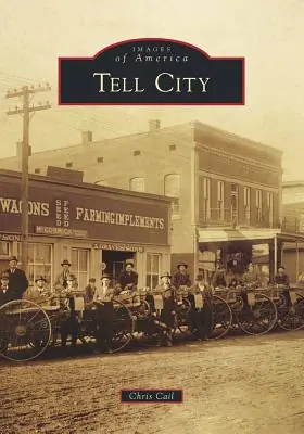 Tell City (Images of America) (Paperback) Get Yours
