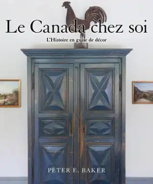 Best Price Le Canada Chez Soi: L'Histoire En Guise de Décor (Hardcover)