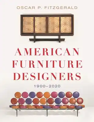 Limited Edition American Furniture Designers: 1900-2020 (Hardcover)