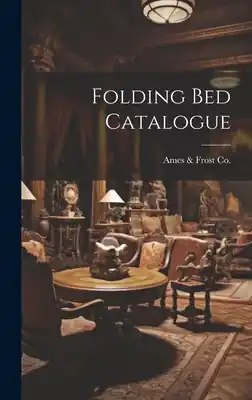 Folding Bed Catalogue (Hardcover) Buy Online