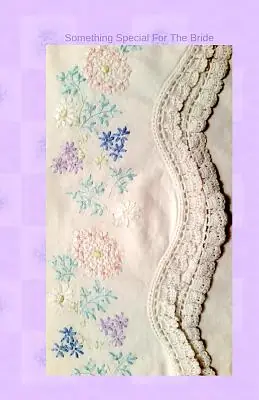 Special Offer Something Special For The Bride (Paperback)