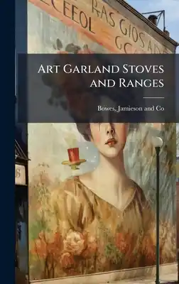 Wholesale Art Garland Stoves and Ranges (Hardcover)