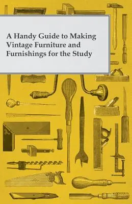 Next Day Delivery A Handy Guide to Making Vintage Furniture and Furnishings for the Study (Paperback)