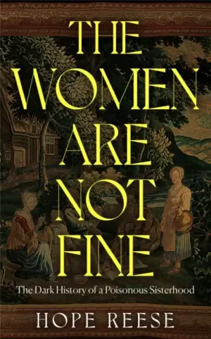 The Women Are Not Fine - Hardback Hot Deal