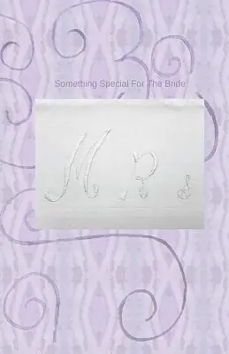 Save Now Something Special For The Bride (Paperback)