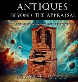 One Day Deal Antiques - Beyond the Appraisal (Hardcover)