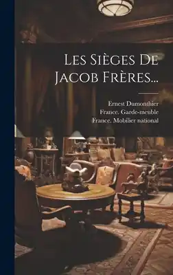 Save Now Les Sièges De Jacob Frères... (Hardcover)