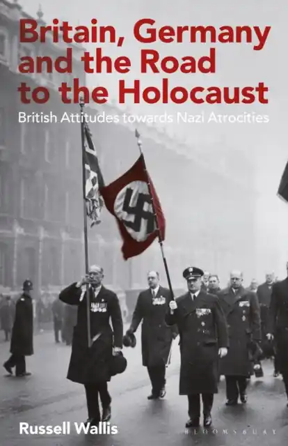 Shop Now Britain, Germany and the Road to the Holocaust - Paperback