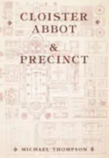 Markdown Cloister, Abbot and Precinct - Paperback