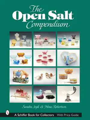 The Open Salt Compendium (Schiffer Book for Collectors) (Hardcover) Top Pick