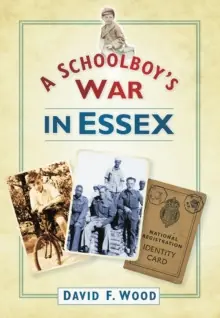 A Schoolboy's War in Essex - Paperback Same Day Shipping