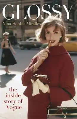 Best Price Glossy: The inside story of Vogue (Paperback)