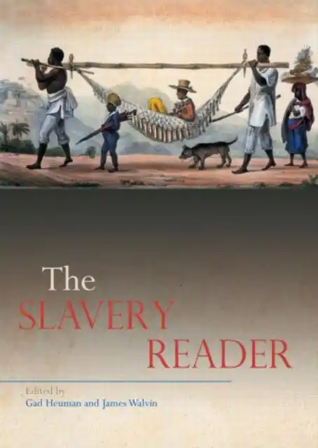 The Slavery Reader - Paperback Luxury