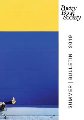 Poetry Book Society Summer 2019 Bulletin (Paperback) Popular