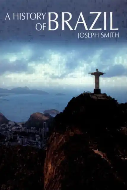 A History of Brazil - Paperback Order Now