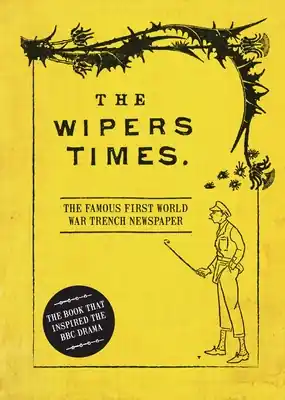 Free Shipping The Wipers Times: The Famous First World War Trench Newspaper (Hardcover)
