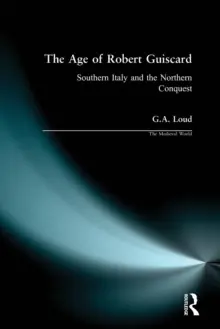 The Age of Robert Guiscard - Paperback Time-Limited