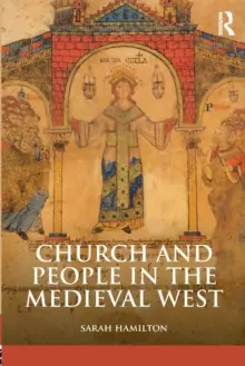 Church and People in the Medieval West, 900-1200 - Paperback Genuine