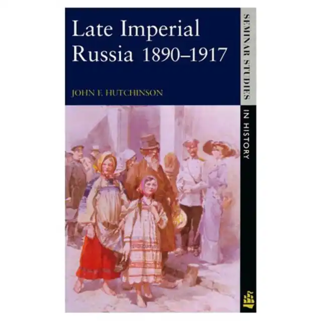 Late Imperial Russia, 1890-1917 - Paperback Brand New