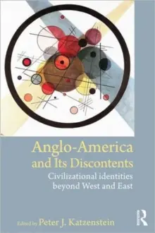 Limited Offer Anglo-America and its Discontents - Paperback