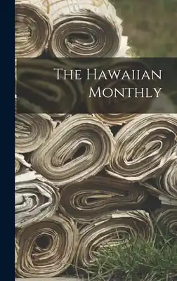 The Hawaiian Monthly (Hardcover) Mega Sale