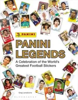 Editor’s Pick Panini Legends: A Celebration of the World's Greatest Football Stickers (Hardcover)