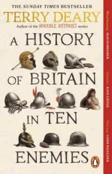 Sale A History of Britain in Ten Enemies - Paperback