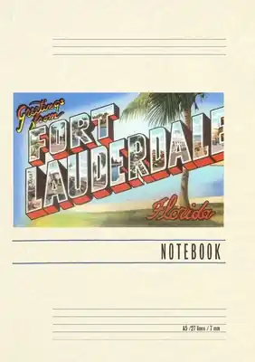 New Arrival Vintage Lined Notebook Greetings from Ft. Lauderdale, Florida (Paperback)