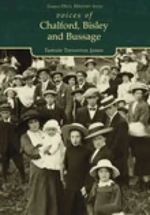 Clearance Voices of Chalford, Bisley and Bussage - Paperback
