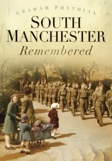 High Quality South Manchester Remembered - Paperback
